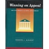 Winning on Appeal: Better Briefs and Oral Argument, Used [Hardcover]