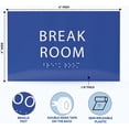 thumbnail image 3 of ADA CENTRAL SIGNS - 6" X4" Break Room Sign - ADA Compliant Tactile Graphics Grade 2 Braille Text | Wall Mount Plastic Kitchen, Lunch Room Signs for Offices, Hotels, Schools, Apartments, & Restaurants, 3 of 7