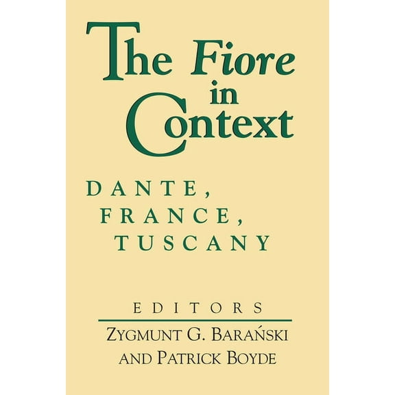 William and Katherine Devers Dante and M Fiore in Context, Book 2, (Paperback)