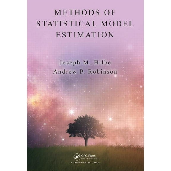 Methods of Statistical Model Estimation, (Hardcover)