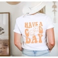 thumbnail image 3 of HAVE A GOOD DAY Graphic Short sleeve T-Shirt, 3 of 10