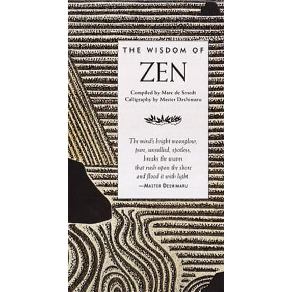 Pre-Owned Wisdom of Zen (Hardcover) 0789202409 9780789202406