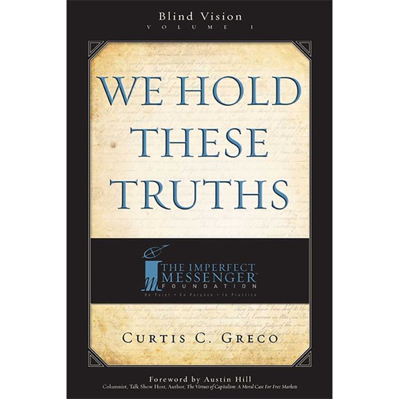We Hold These Truths (2nd Edition), (Hardcover)
