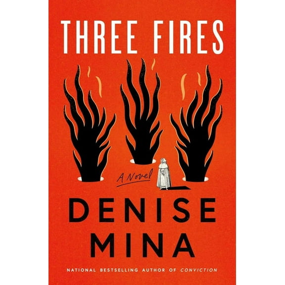 Three Fires : A Novel (Hardcover)