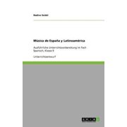 Musica de Espana y Latinoamerica