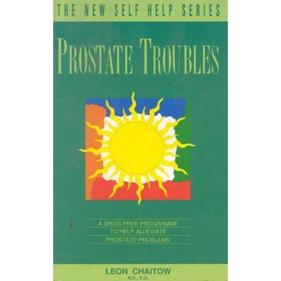 Pre-Owned Prostate Troubles (The New Self Help Series) (Paperback) 0722515618 9780722515617