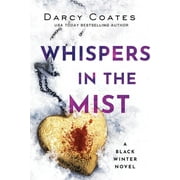 DARCY COATES Black Winter: Whispers in the Mist (Paperback)