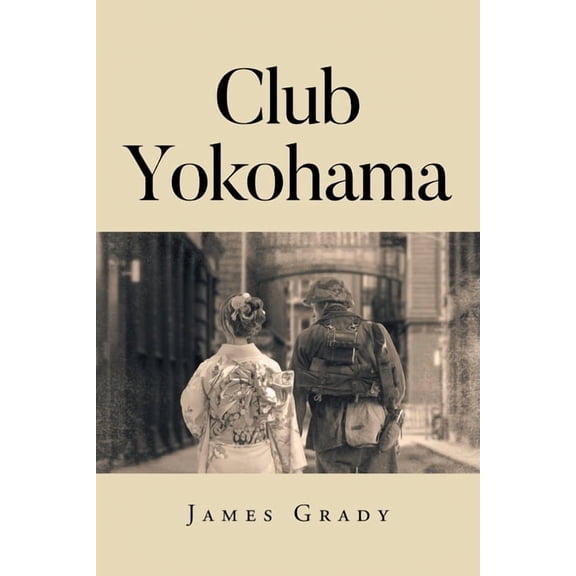 Club Yokohama, (Paperback)