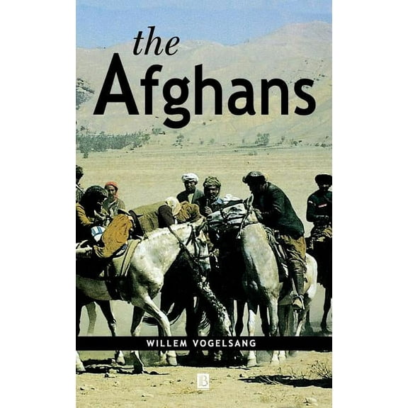 Peoples of Asia: The Afghans (Hardcover)
