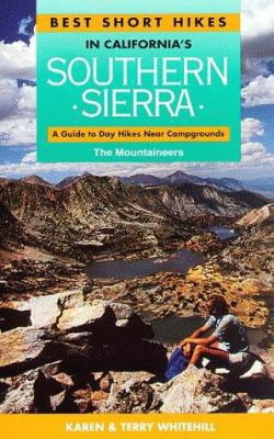 Pre-Owned Mountaineers Books Best Short Hikes: in CA S.Sierra (Paperback) 0898862825 ...