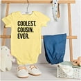 thumbnail image 3 of Best Cousin Ever Cute Relative Family Romper Boys or Girls Infant Baby Brisco Brands 24M, 3 of 6