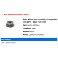 thumbnail image 2 of Front Wheel Hub Assembly - Compatible with 2016 - 2020 Fiat 500X 2017 2018 2019, 2 of 2