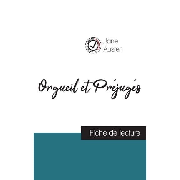 Orgueil et Préjugés de Jane Austen (fiche de lecture et analyse complète de l'oeuvre), (Paperback)