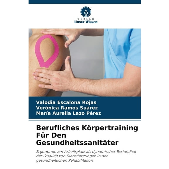 Berufliches Körpertraining Für Den Gesundheitssanitäter, (Paperback)