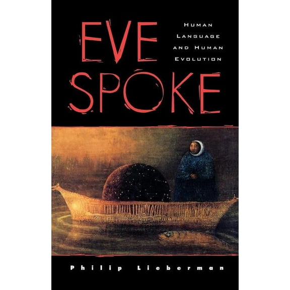 Eve Spoke, (Paperback)