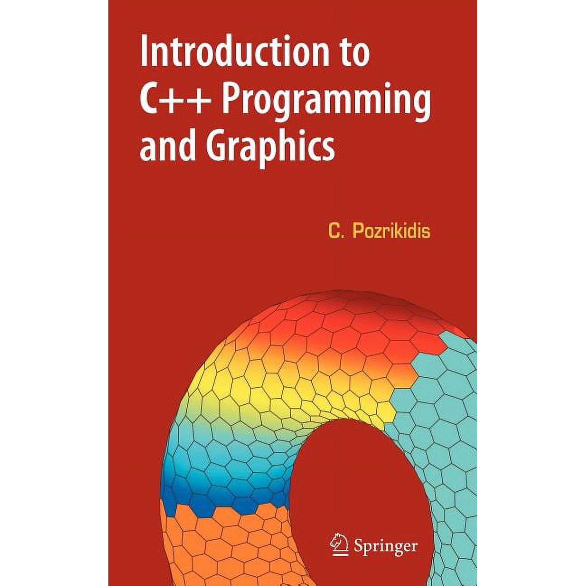 Introduction to C++ Programming and Graphics (Hardcover)