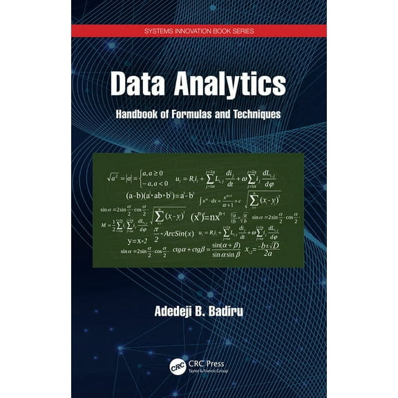 Systems Innovation Book Data Analytics: Handbook of Formulas and Techniques, (Hardcover)