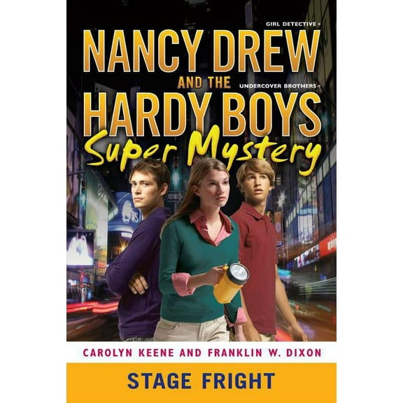 Nancy Drew/Hardy Boys Stage Fright, Book 6, (Paperback)