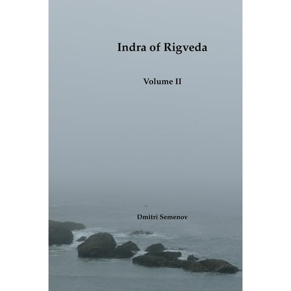 Indra of Rigveda: Volume II, (Paperback)