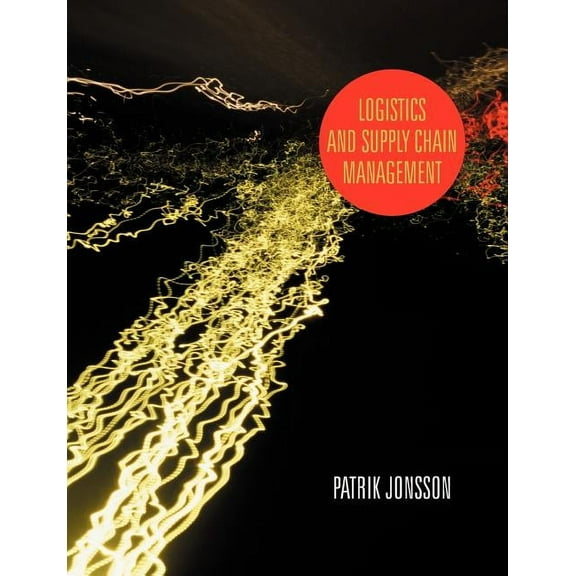 Logistics and Supply Chain Management, (Paperback)