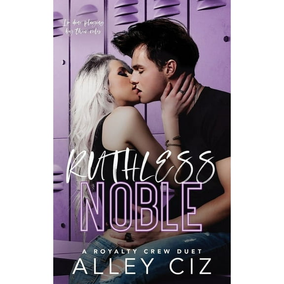 Ruthless Noble: The Royalty Crew #2, (Paperback)