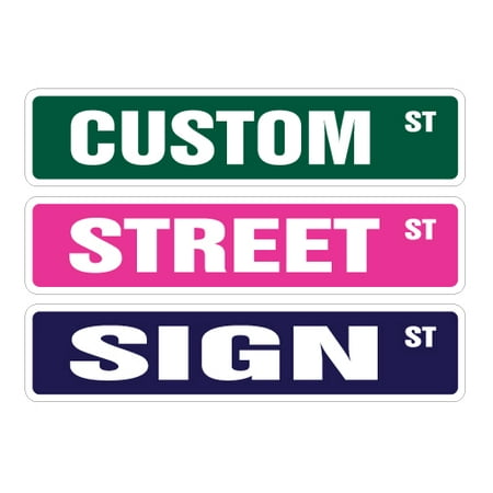 custom street sign your
