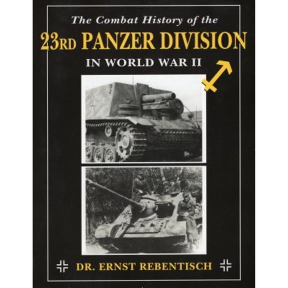 The Combat History of the 23rd Panzer Division in World War II (Paperback)