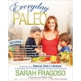 thumbnail image 4 of Everyday Paleo By Fragoso, Sarah/ Wolf, Robb (INT), 4 of 5