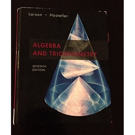 Pre-Owned Algebra and Trigonometry, 7th Edition (Hardcover) 0618643214 9780618643219
