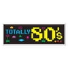 Retro 1980s Decade Party Decoration SIGN BANNER 60"x21" Arcade Icon TOTALLY 80s