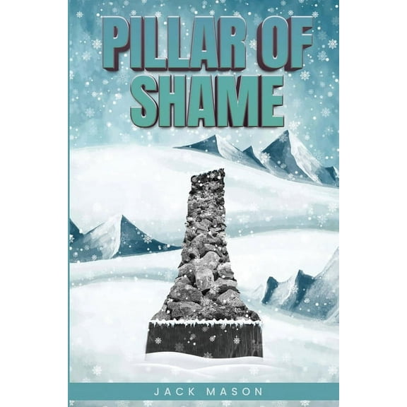Pillar of Shame, (Paperback)