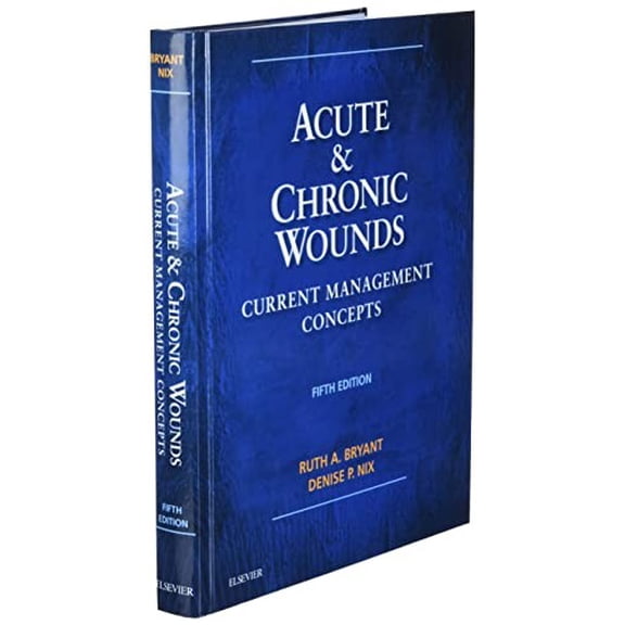Pre-Owned Acute and Chronic Wounds: Current Management Concepts, 5e Paperback