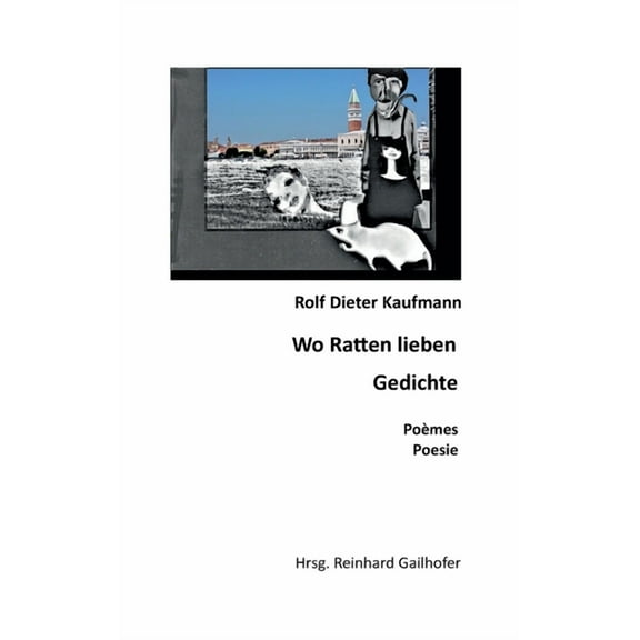 Wo Ratten lieben (Hardcover)