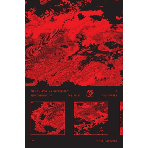 An Exchange in Demonology; Improvement of the Self and Others, (Paperback)