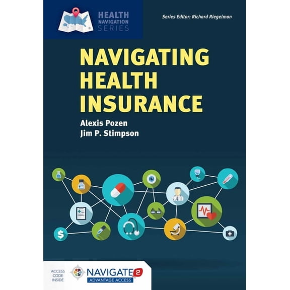 Navigating Health Insurance: ., (Paperback)