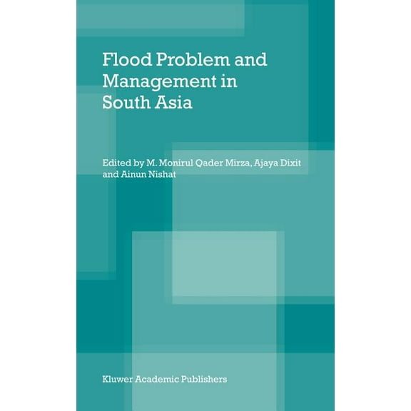 Flood Problem and Management in South Asia, (Hardcover)