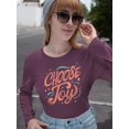 thumbnail image 2 of Positive Quote: Choose Joy Long Sleeve Women's -SelectDesign Designs, 2 of 4