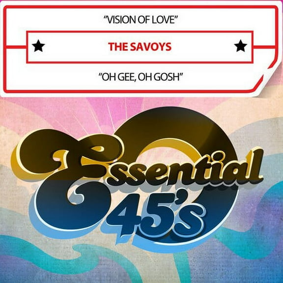 Savoys - VisionOfLove/OhGee,OhGosh(Digital45) - Music & Performance - CD