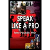 Speak Like a Pro, Used [Paperback]