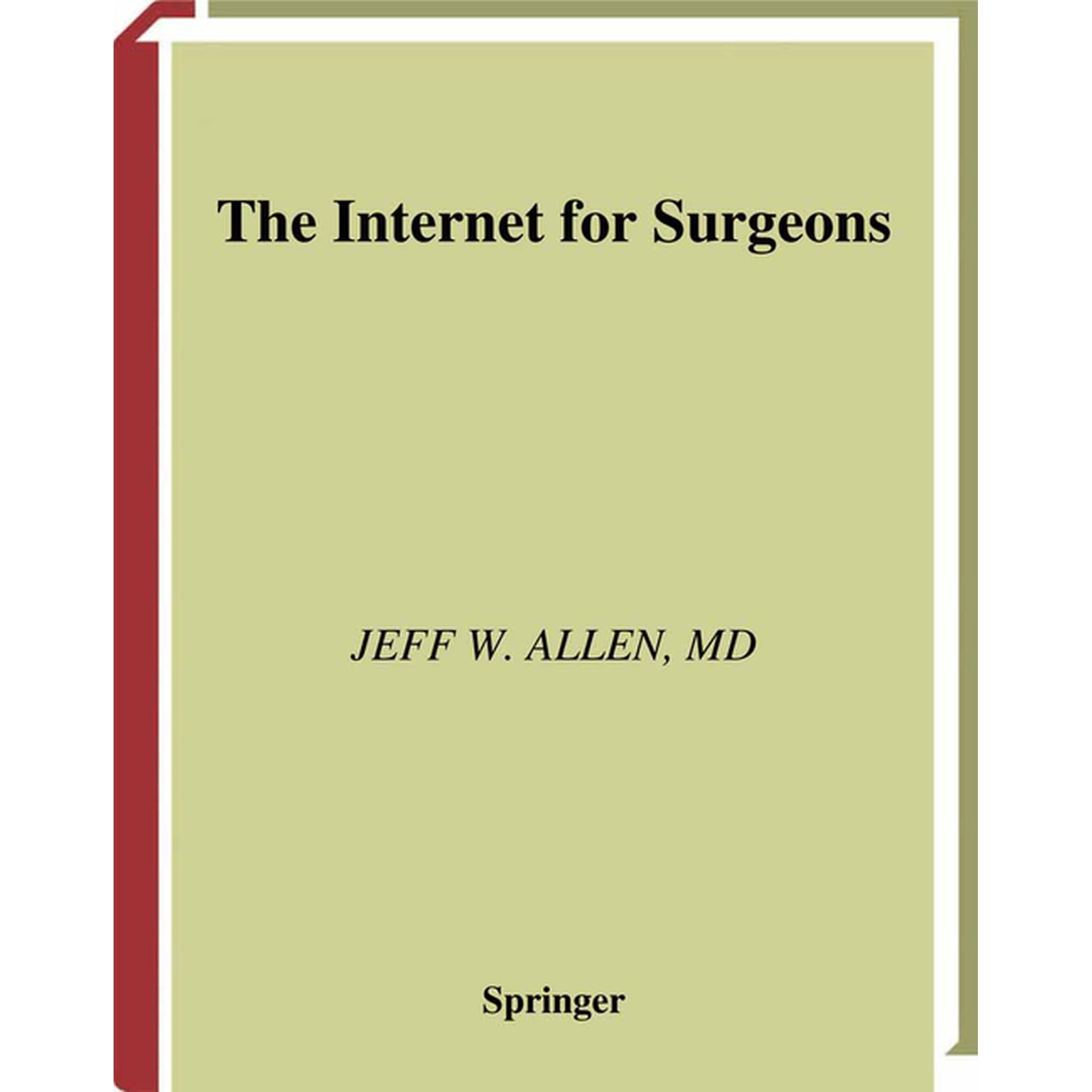 The Internet for Surgeons (Book) (Paperback)