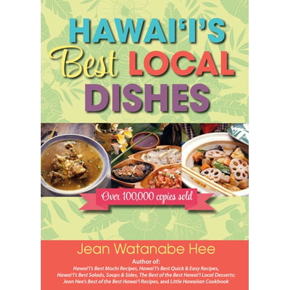 Pre-Owned Hawai'i's Best Local Dishes (Spiral-bound) 1566475708 9781566475709