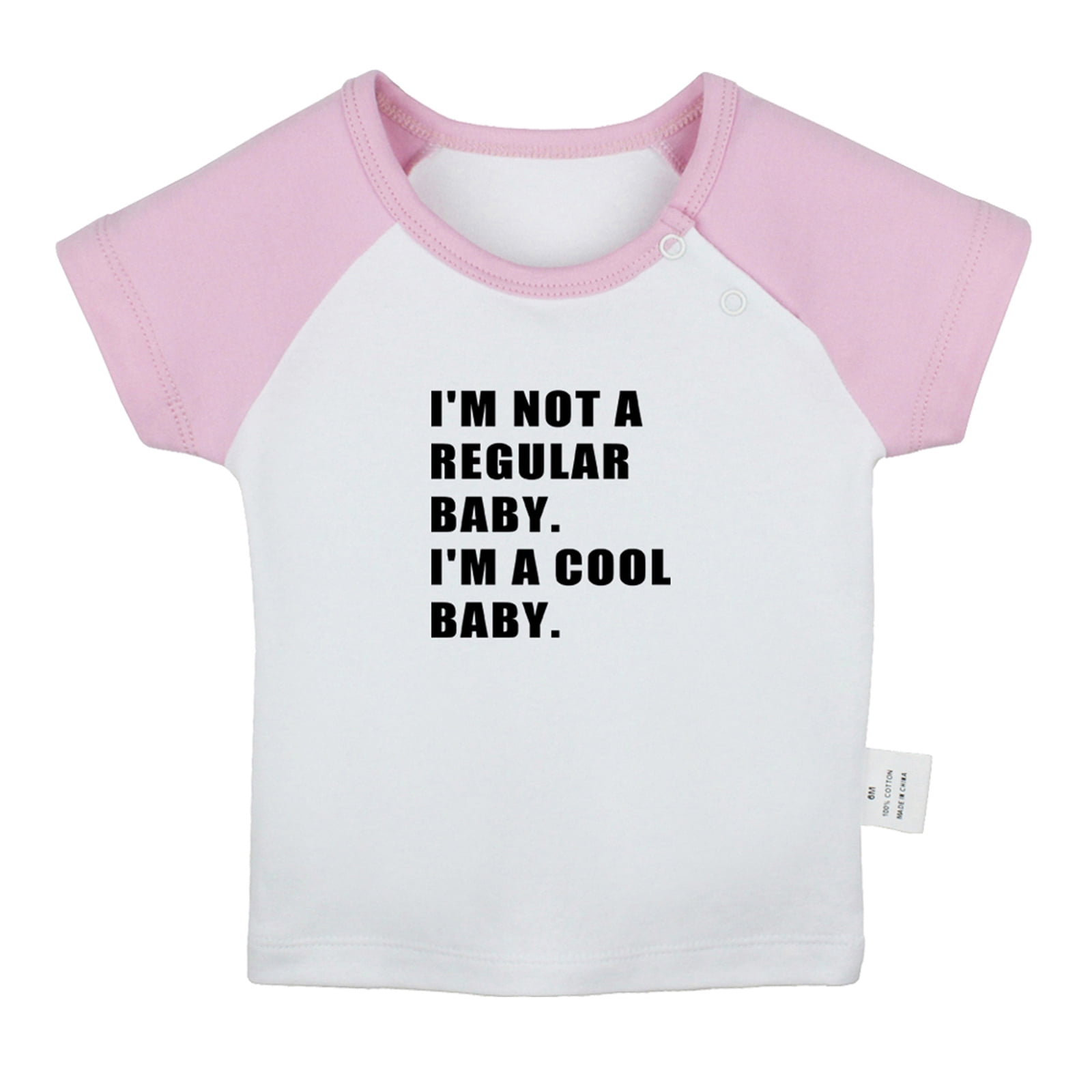 iDzn I'm Not a regular Baby I'm a Cool Baby Funny T shirt For Baby, Newborn  Babies T-shirts, Infant Tops, 0-24 Months Kids Graphic Tees Clothing -  Walmart.ca