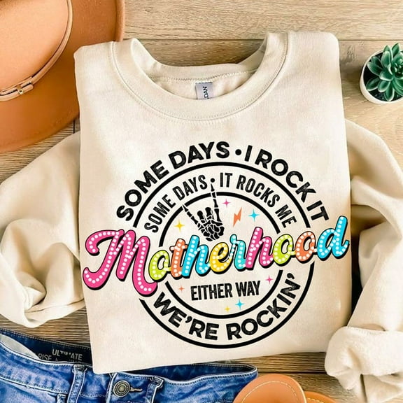 Some Days I Rock It Some Days It Rocks Me Sweater, Funny Mom Life Motherhood Sweatshirt