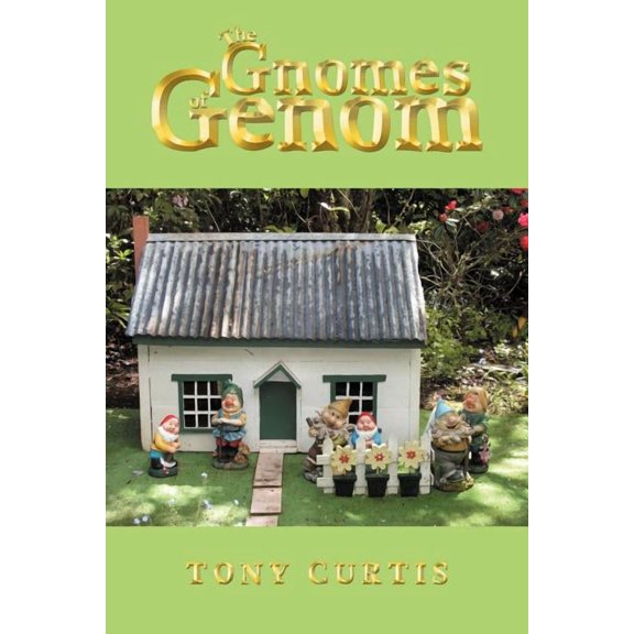 The Gnomes of Genom, (Paperback)
