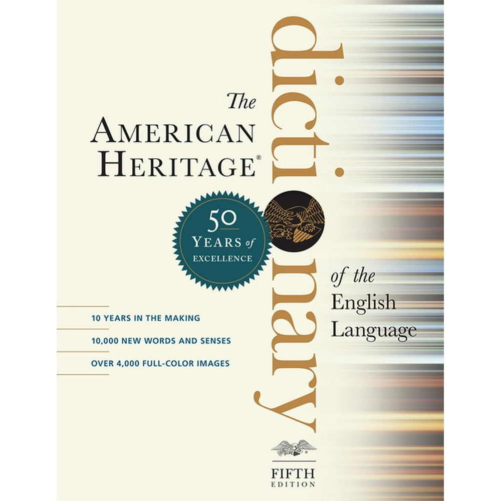 The American Heritage Dictionary of the English Language, Fifth Edition