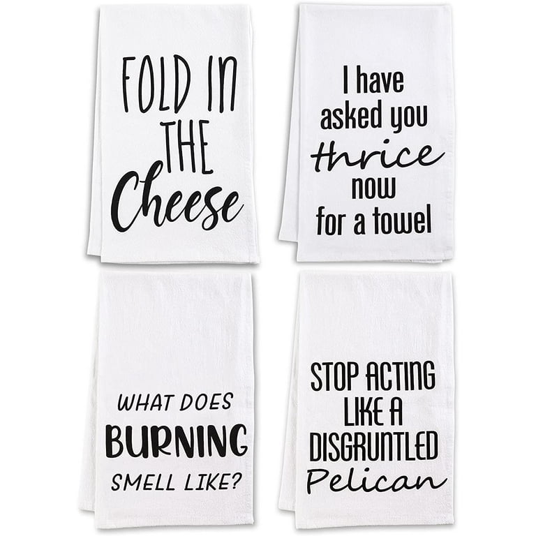 Funny Kitchen Towels Set-Funny Flour Sack Dish Towels Decorative Set with  Saying,Tea Towels,Fold in The Cheese Hand Towels Set of 4,New Home