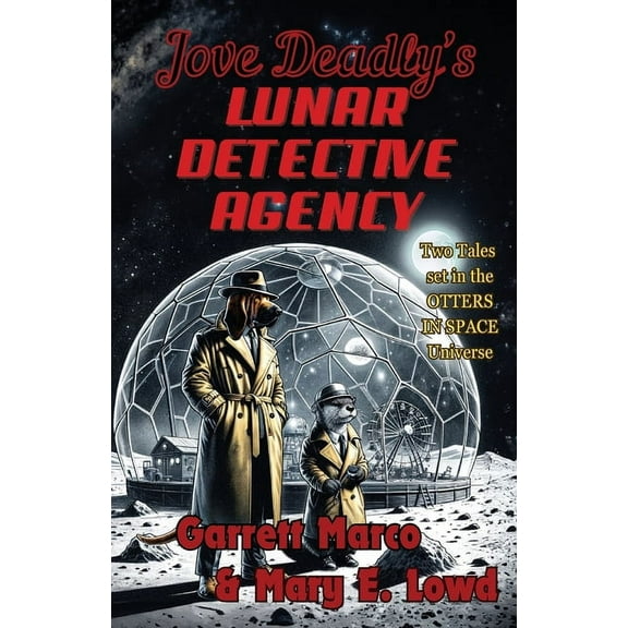 Jove Deadly's Lunar Detective Agency, (Paperback)