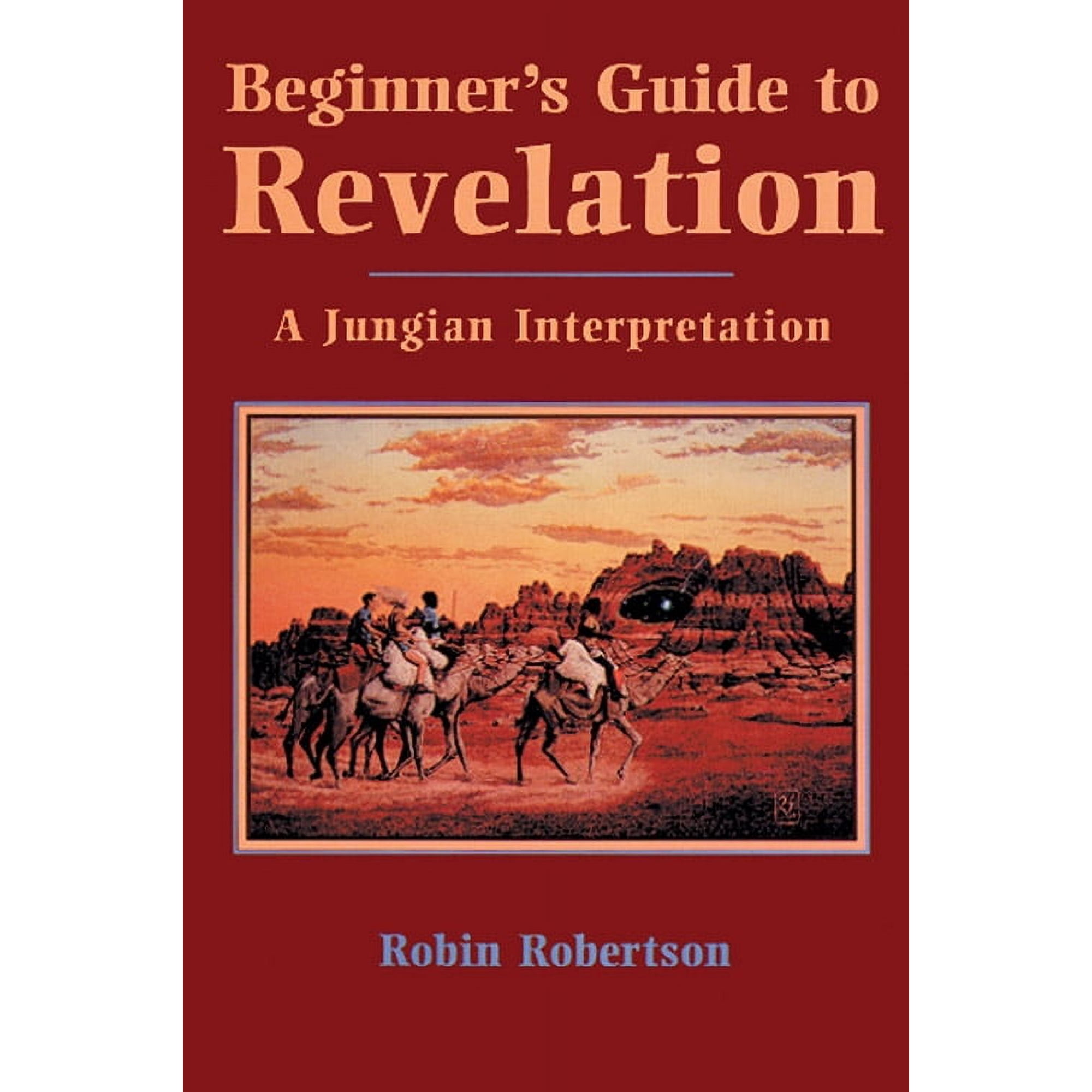 Beginner's Guide to Revelation : A Jungian Interpretation (Paperback)