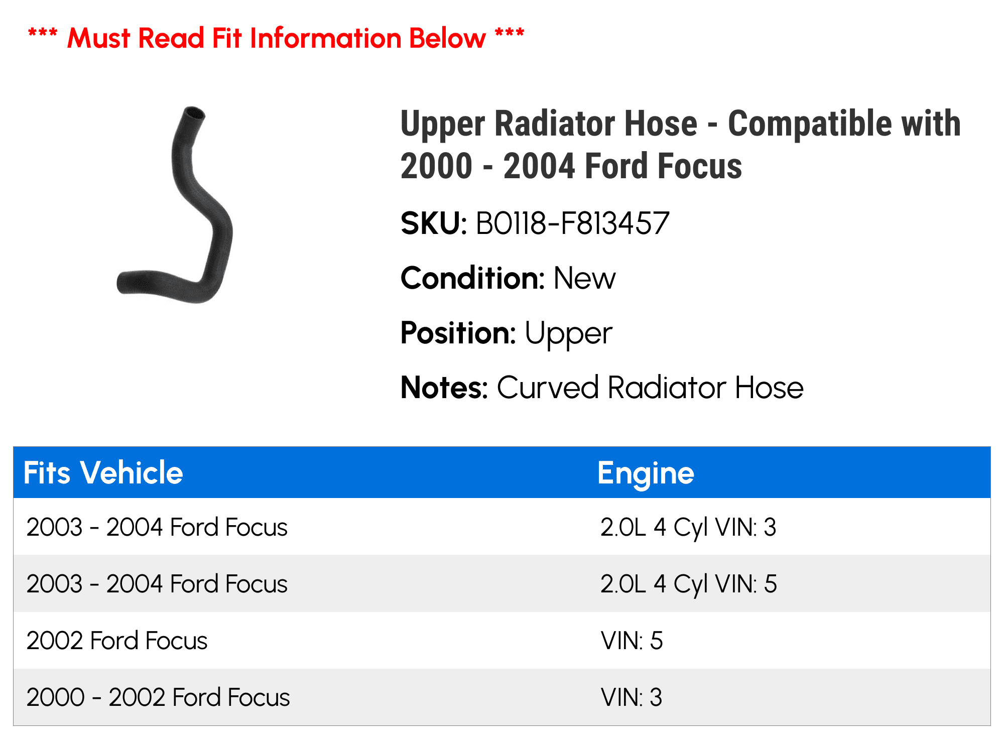 Upper Radiator Hose - Compatible with 2000 - 2004 Ford Focus 2001 2002 2003