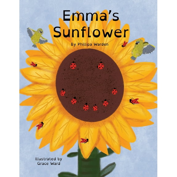 Emma's Sunflower, (Hardcover)